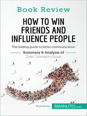 How to Win Friends and Influence People by Dale Carnegie - ebook